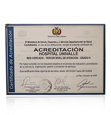 Acreditación – Hospital Univalle. Red cercado – Tercer nivel de atención – Grado II