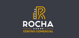 CENTRO COMERCIAL ROCHA