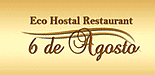 ECO HOSTAL RESTAURANT “6 DE AGOSTO”