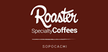ROASTER - SOPOCACHI