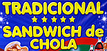 TRADICIONAL SANDWICH DE CHOLA