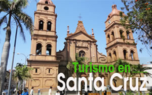 Turismo en Santa Cruz de la Sierra